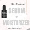serum & moisturizer